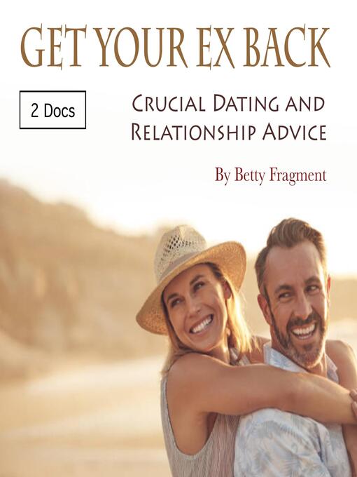 Title details for Get Your Ex Back by Betty Fragment - Available